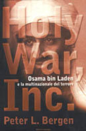 Copertina  Holy War, Inc. : Osama bin Laden e la multinazionale del terrore