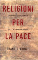 Copertina  Religioni per la pace : Un invito alla solidarietà per le religioni del mondo