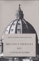 Copertina  Declino e speranza del cattolicesimo