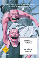 Copertina  Occidente estremo : il nostro futuro tra l'ascesa dell'impero cinese e il declino della potenza americana 
