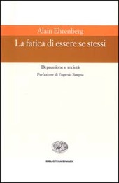 Copertina  La fatica di essere se stessi : depressione e società