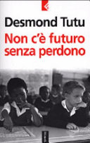 Copertina  Non c'è futuro senza perdono