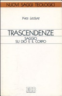 Copertina  Trascendenze : saggio su Dio e il corpo