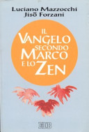 Copertina  Il Vangelo secondo Marco e lo Zen