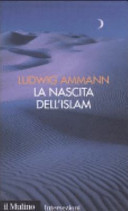Copertina  La nascita dell'Islam