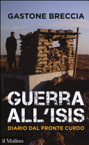 Copertina  Guerra all'Isis : Diario dal fronte curdo