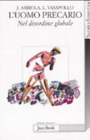 Copertina  L'uomo precario nel disordine globale
