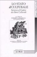 Copertina  Lo stato aculturale : intorno al Codice dei Beni Culturali