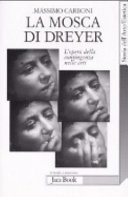 Copertina  La mosca di Dreyer : L'opera della contingenza nelle arti