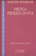 Copertina  Mistica e spiritualità : Mistica, pienezza di vita