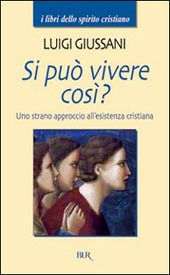 Copertina  Si può vivere così? : uno strano approccio all'esistenza cristiana
