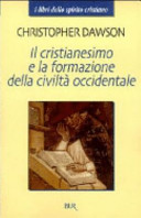 Copertina  Il cristianesimo e la formazione della civiltà occidentale