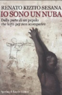 Copertina  Io sono un nuba : [Dalla parte di un popolo che lotta per non scomparire]