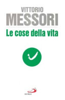 Copertina  Le cose della vita : Il terzo volume di \\Vivaio\\
