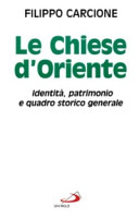 Copertina  Le Chiese d'Oriente : Identità, patrimonio e quadro storico generale 1997