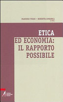Copertina  Etica ed economia : Il rapporto possibile