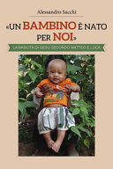 Copertina  \\Un bambino è nato per noi\\ : la nascita di Gesù secondo Matteo e Luca