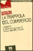 Copertina  La trappola del commercio Edizione italiana