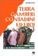 Copertina  Terra gamberi contadini ed eroi : 70 anni di lotte nonviolente di una straordinario coppia di indiani