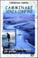 Copertina  Camminare senza confini : spiritualità missionaria per giovani