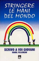 Copertina  Stringere le mani del mondo : Scrivo a voi giovani