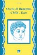 Copertina  Occhi di bambino = Child eyes