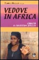Copertina  Vedove in Africa : Libertà a carissimo prezzo
