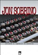 Copertina  Scrivo a te fratello martire : lettere a Ignacio Ellacuría