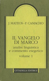 Copertina  Il Vangelo di Marco : analisi linguistica e commento esegetico : volume 1