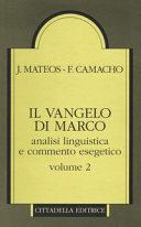 Copertina  Il Vangelo di Marco: analisi linguistica e commento esegetico : volume 2