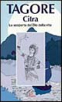Copertina  Citra (Variopinta) : La scoperta del Dio della vita Robindronath Tagore