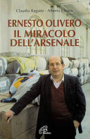 Copertina  Ernesto Olivero : Il miracolo dell'arsenale