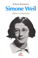Copertina  Simone Weil : Mistica e rivoluzionaria