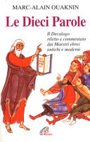 Copertina  Le dieci parole : il Decalogo riletto e commentato dai maestri ebrei antichi e moderni