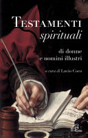 Copertina  Testamenti spirituali di donne e uomini illustri