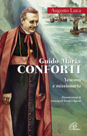 Copertina  Guido Maria Conforti : vescovo e missionario