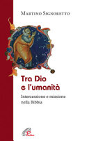Copertina  Tra Dio e l'umanità : intercessione e missione nella Bibbia
