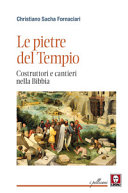 Copertina  Le pietre del Tempio : costruttori e cantieri nella Bibbia