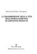 Copertina  La trasmissione della vita nell'insegnamento di Giovanni Paolo II