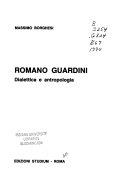 Copertina  Romano Guardini : dialettica e antropologia
