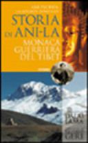 Copertina  Storia di Ani-la : monaca guerriera del Tibet