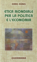 Copertina  Etica mondiale per la politica e l'economia