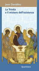 Copertina  La Trinità e il mistero dell'esistenza