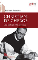 Copertina  Christian de Chergé : una teologia della speranza