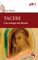 Copertina  Tacere : una teologia del silenzio