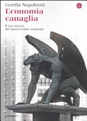 Copertina  Economia canaglia : il lato oscuro del nuovo ordine mondiale