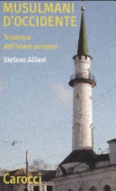 Copertina  Musulmani d'Occidente : Tendenze dell'islam europeo