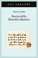 Copertina  Storia della filosofia islamica : dalle origini ai nostri giorni