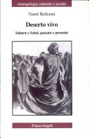 Copertina  Deserto vivo : Sahara e Sahel, passato e presente