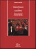 Copertina  Territorio o nazione : Riforma e dissoluzione dello spazio imperiale in Ecuador, 1765-1830